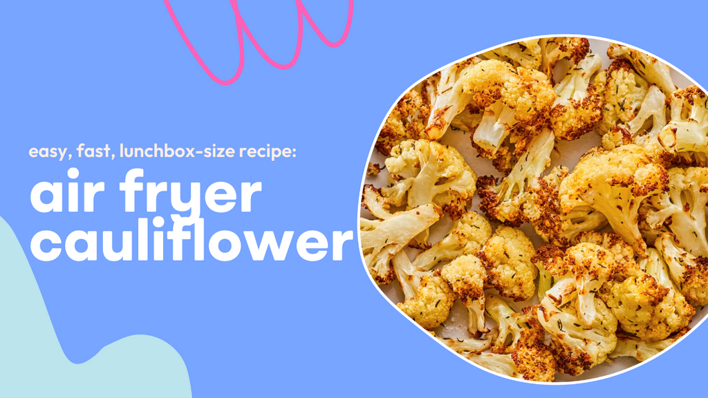 air fryer cauliflower | krumbsco air fryer recipe